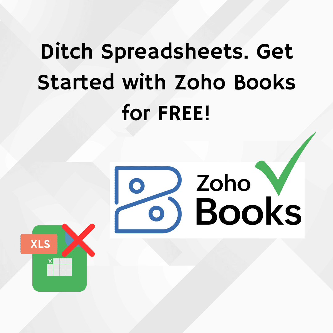 Ditch Spreadsheets and Start Using Zoho Books: How to Get Started in Zoho Books
